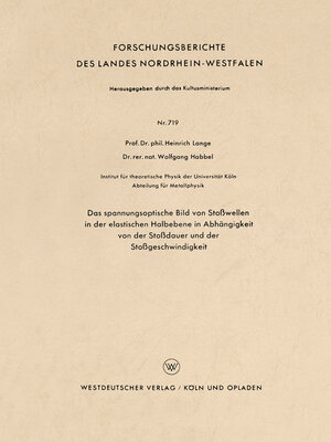 cover image of Das spannungsoptische Bild von Stoßwellen in der elastischen Halbebene in Abhängigkeit von der Stoßdauer und der Stoßgeschwindigkeit